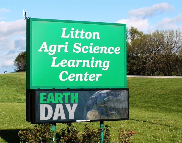 FLEX outdoor LED sign at Litton Agri-Science Learning Center.