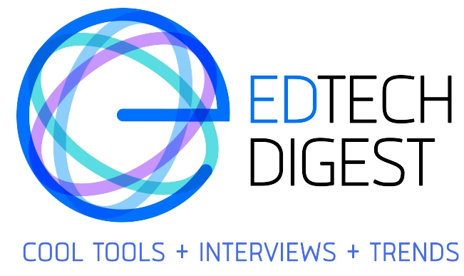 EdTech Digest LED sign with stylized E in blue and purple lines; EDTECH DIGEST text plus COOL TOOLS + INTERVIEWS + TRENDS below.