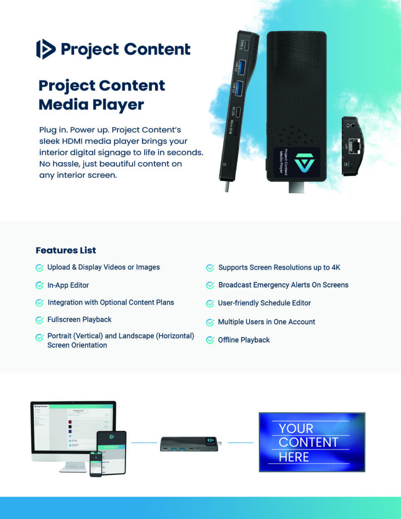 Project Content Media Player device with HDMI and USB ports, displayed alongside a feature list: 4K resolution, in-app content editor, emergency alert system, offline playback, and schedule editor. Electronic message center screens show high-brightness LED sign content and user interface.